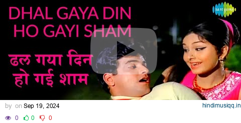 Dhal Gaya Din Lyrical | ढल गया दिन | Humjoli | Jeetendra | Leena | Evergreen Romantic Hindi Song pagalworld mp3 song download