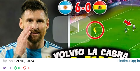 ASI REACCIONA PRENSA MUNDIAL a HAT-TRICK de MESSI ARGENTINA vs BOLIVIA 6-0 pagalworld mp3 song download