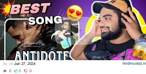 Antidote | REACTION | Karan Aujla | Four Me EP pagalworld mp3 song download