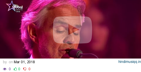 Andrea Bocelli - ‘Time To Say Goodbye’ LIVE | The Global Awards 2018 | Classic FM pagalworld mp3 song download