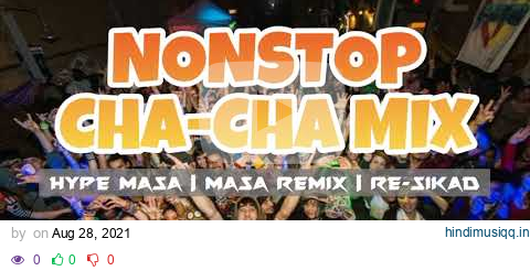 NONSTOP CHACHA MIX | CHA-CHA MEDLEY | DJRANEL REMIX pagalworld mp3 song download