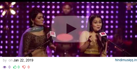 ChmbA kigni duR Neha kakkar And sonU kakkar😘 pagalworld mp3 song download