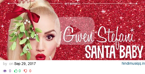 Gwen Stefani - Santa Baby (Audio) pagalworld mp3 song download