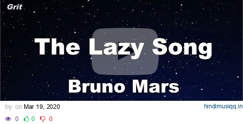 Karaoke♬ The Lazy Song - Bruno Mars 【No Guide Melody】 Instrumental pagalworld mp3 song download