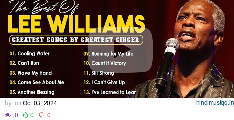 The Lee Williams Greatest Hits Full Album🙏The Best Songs Of Lee Williams 2024🙏Best Old School Gospel pagalworld mp3 song download