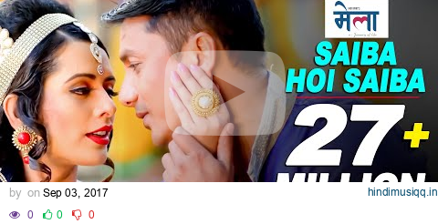 Saiba Hoi Saiba | Parichaya Pau | MELA | Salon Basnet, Aashishma, Pabitra, Gajit | Nepali Movie Song pagalworld mp3 song download