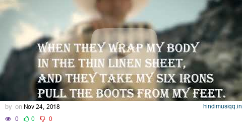 Spurs For Wings | Lyrics | The Ballad of Buster Scruggs (LYRICS OUTDATED) pagalworld mp3 song download