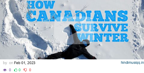 How Canadians Survive Winter pagalworld mp3 song download