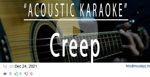 Creep - Radiohead (Acoustic karaoke) pagalworld mp3 song download