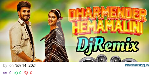 dharmendra Hema Malini remix song  Pranjal Dahiya, Aman Jaji, Raj Mawar | New Haryanvi Dj Song 2024 pagalworld mp3 song download