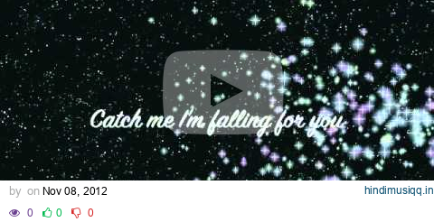 Catch Me I'm Falling For You(with Lyrics) by Toni Gonzaga pagalworld mp3 song download