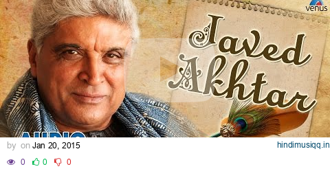 Javed Akhtar  || Audio Jukebox | Ishtar Music pagalworld mp3 song download