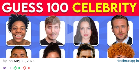 Guess the Celebrity in 3 Seconds | 100 Most Famous People pagalworld mp3 song download