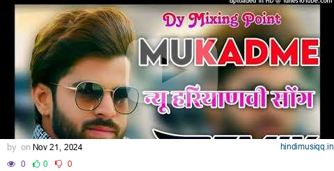 MUKADME Remix Masoom Sharma, Shiva Chaudhary, Manjeet Mor, Shivani Yadav Dj YoGiRaJ SiLlA MuSiC pagalworld mp3 song download