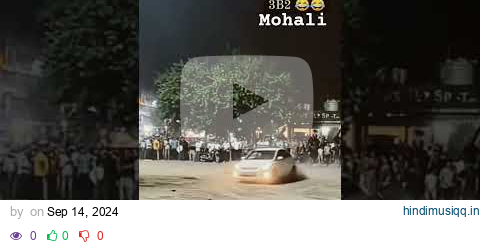 3b2 mohali @SidhuMooseWalaOfficial #mohali #chandigarh chandi pagalworld mp3 song download