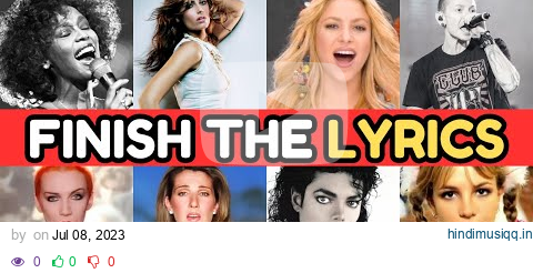 Finish The Lyrics 80s 90s 00s | Most Popular Songs Of All Time | Music Quiz 🎵 pagalworld mp3 song download