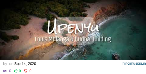 Louis Mhlanga & Budha Building _ Upenyu (2 Worlds Records) pagalworld mp3 song download