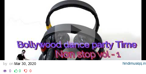 Bollywood dance party time Non stop vol -1 by #Royaldjsonu pagalworld mp3 song download