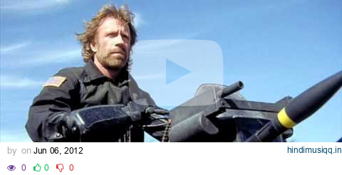 Chuck Norris in "The Delta Force" Theme!! pagalworld mp3 song download