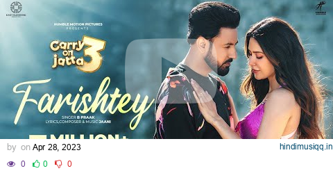 FARISHTEY (Official Video) Carry On Jatta 3| B Praak | Jaani |Gippy Grewal|Binnu Dhillon|Sonam Bajwa pagalworld mp3 song download