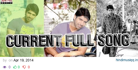 Current Full Song II Current Movie II Sushanth, Sneha Ullal pagalworld mp3 song download