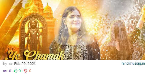 Ye Chamak Ye Damak (Official Music Video) | Swati Mishra Bhakti Song | Mohit Musik pagalworld mp3 song download