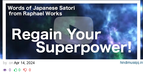 Regain Your Superpower! pagalworld mp3 song download