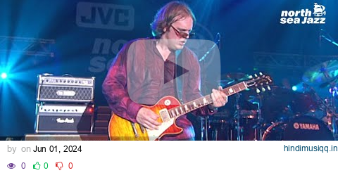 Joe Bonamassa - Full Concert [HD] | Live at North Sea Jazz Festival 2007 pagalworld mp3 song download