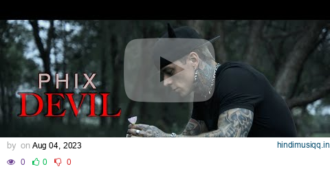 Phix - "DEVIL" - (Official Music Video) pagalworld mp3 song download