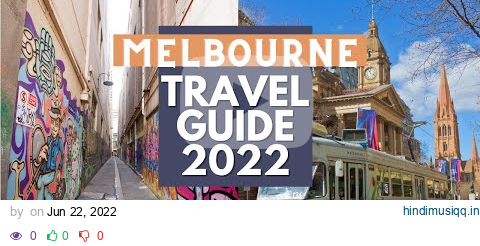 Melbourne Travel Guide 2022 - Best Places to Visit in Melbourne Australia in 2022 pagalworld mp3 song download