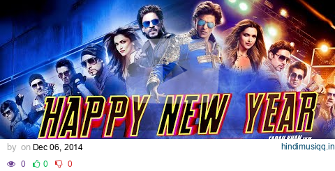 OFFICIAL Happy New Year Full Audio Songs JUKEBOX | Shah Rukh Khan | Deepika Padukone pagalworld mp3 song download