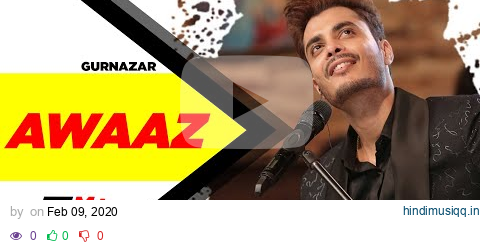 Gurnazar | Awaaz | Jaani | Crossblade Live Season 1 | Robby Singh | Latest Punjabi Songs 2020 pagalworld mp3 song download