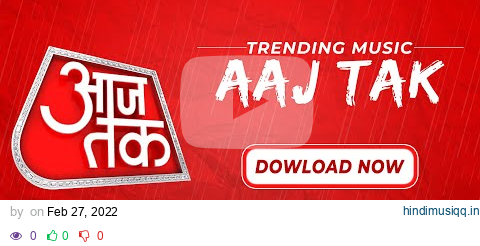 Aaj Tak News Music Download pagalworld mp3 song download