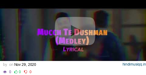 Mucch Te Dushman (Lyrical) | Dilpreet Dhillon | Gurlej Akhtar | Desi Crew | Latest Punjabi Song 2020 pagalworld mp3 song download