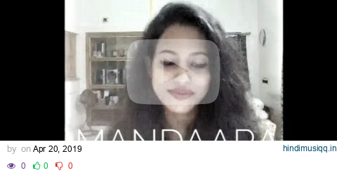 Mandaara cover by Arundhyoti Biswas| Shreya Ghoshal| Bhaagamathie pagalworld mp3 song download