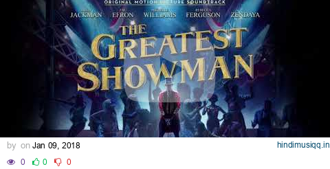 The Other Side (One Hour Version) From The Greatest Showman Soundtrack pagalworld mp3 song download