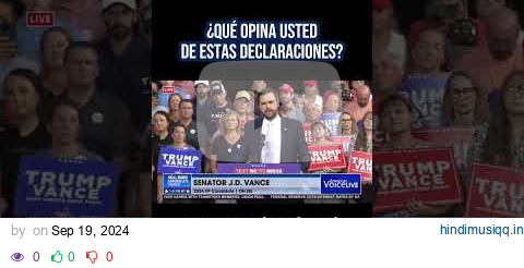 ¿Qué opina sobre las declaraciones del candidato a la vicepresidencia de EE.UU, JD Vance? pagalworld mp3 song download