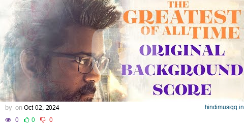 The GOAT (Greatest of All Time) all BGM | GOAT Original Background Score (OST) | GOAT BGM Jukebox | pagalworld mp3 song download