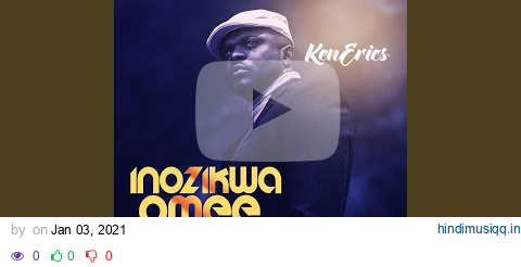 Inozikwa Omee pagalworld mp3 song download