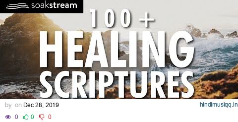 Gods Promises | 100+ Healing Scriptures With Soaking Music | Christian Meditation pagalworld mp3 song download