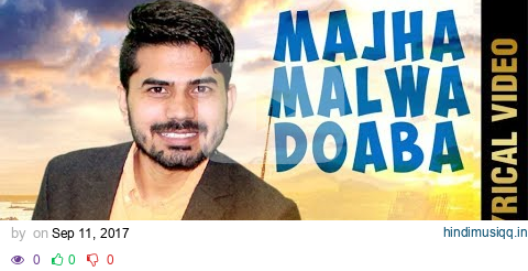 MAJHA MALWA DOABA (Lyrical Video) | DEEP BRAR | Latest Punjabi Songs 2017 pagalworld mp3 song download