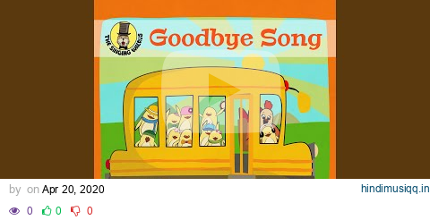 Goodbye Song (Interactive) pagalworld mp3 song download