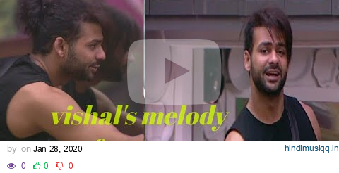 Bigg Boss 13 Reviews | vishal's melody performance pagalworld mp3 song download