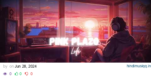 Pink Plazo Lofi | Himachali new song remix 2024 | pagalworld mp3 song download