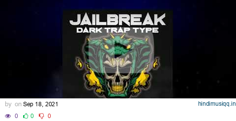 [FREE FOR PROFIT] DARK TRAP Type Beat - "Jailbreak" | Hard Rap Instrumental 2021 pagalworld mp3 song download