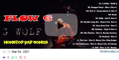 G WOLF - Flow G - New Album Flow G Nonstop Rap Songs 2021 ⚡️Flow G Full Album 2021 pagalworld mp3 song download