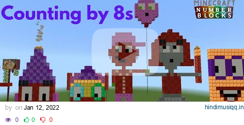 Counting by 8s Song | Skip Counting Songs For Kids | Minecraft Numberblocks Counting Songws pagalworld mp3 song download