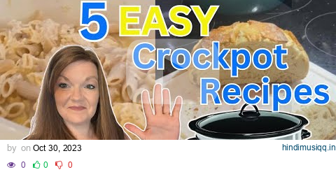 5 EASY CROCKPOT RECIPES | EASY SLOW COOKER FALL RECIPES | MUST TRY EASY MEALS TO FEED A CROWD pagalworld mp3 song download