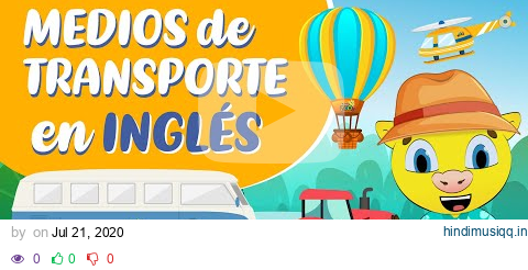 MEDIOS DE TRANSPORTE en Inglés y Español | Inglês Para Niños pagalworld mp3 song download