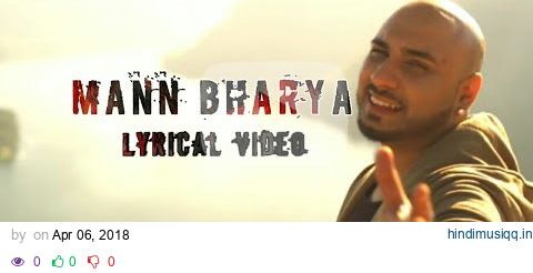 MANN BHARYA LYRICS – B Praak | Jaani | Himanshi Khurana pagalworld mp3 song download